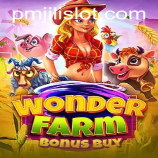 An In-depth Exploration of WonderFarmBonusBuy and PMJILI