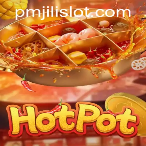 Discovering the Excitement: Enter the World of Hotpot and PMJILI